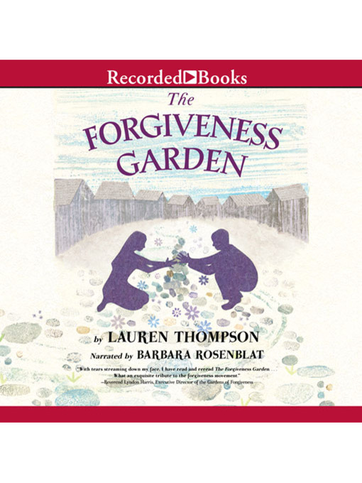 Title details for The Forgiveness Garden by Lauren Thompson - Wait list